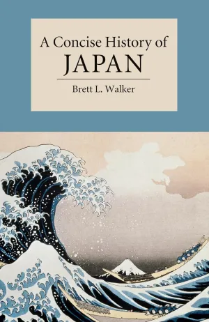 A Concise History of Japan (Cambridge Concise Histories)