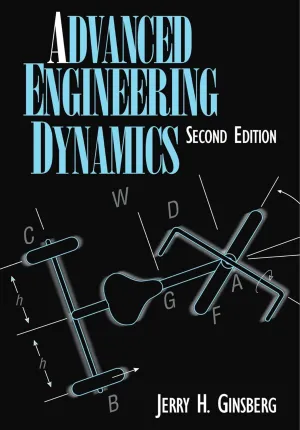 Advanced Engineering Dynamics 2nd Edition
