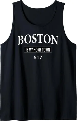 Boston is My Home Town Design in White Letters Tank Top