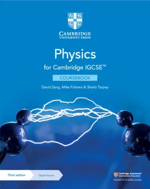 Cambridge IGCSE™ Physics Coursebook with Digital Access (2 Years) (Cambridge International IGCSE) 3rd Edition