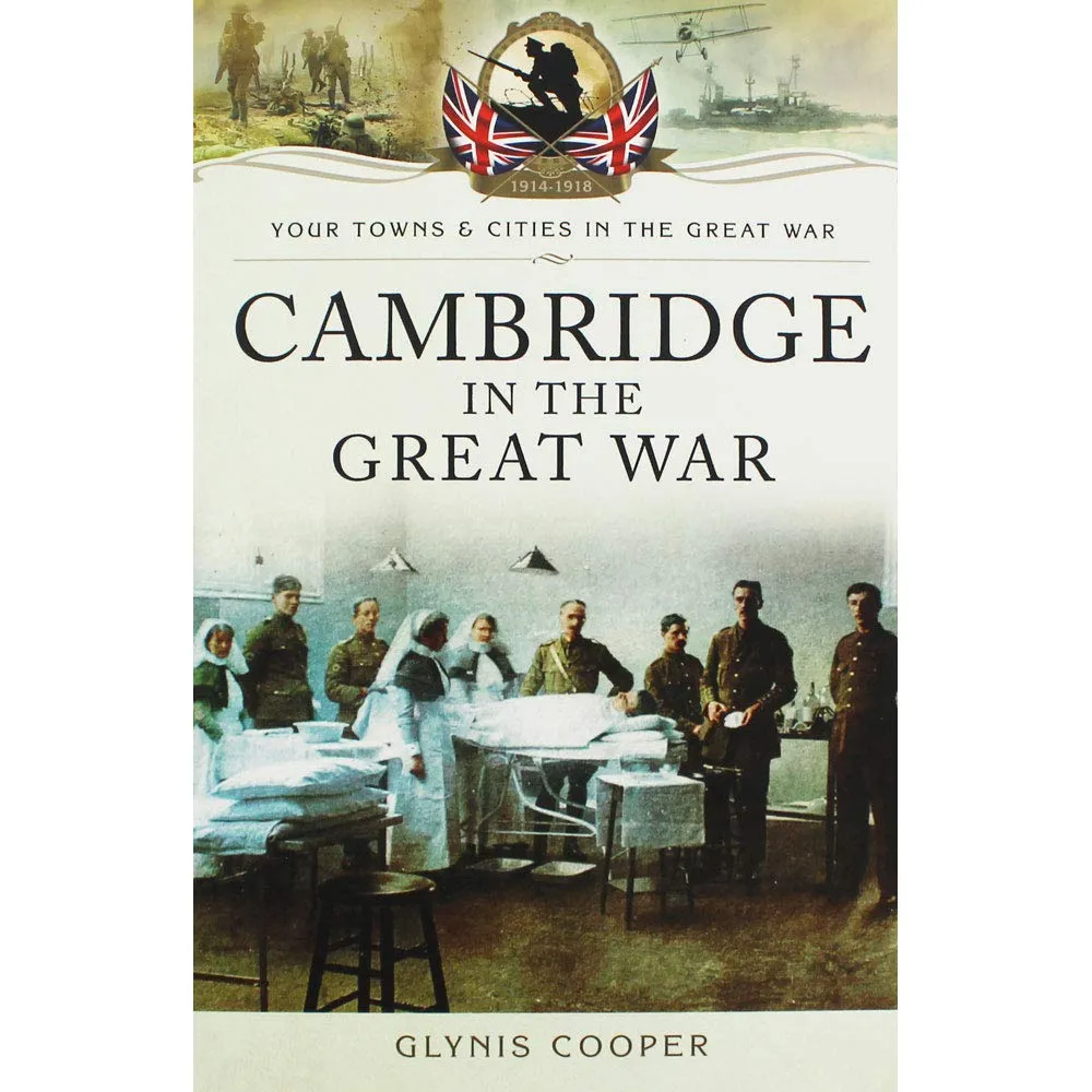 Cambridge In The Great War Paperback – January 1, 2016