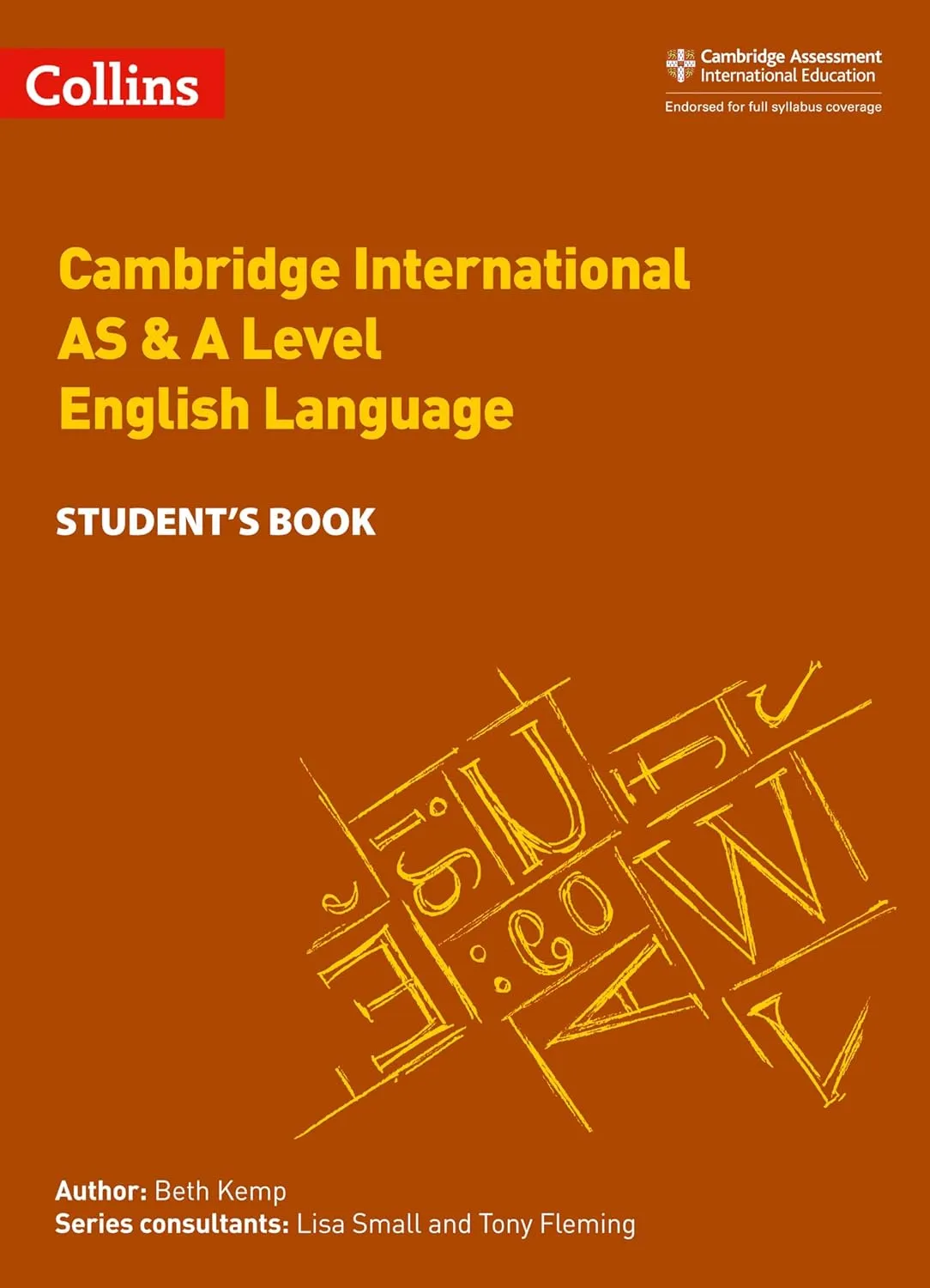 Cambridge International Examinations – Cambridge International AS and A Level English Language Student Book (Collins Cambridge International as & a Level)