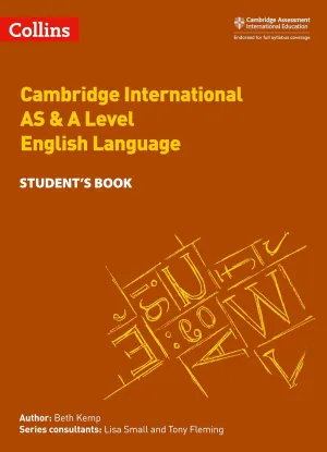 Cambridge International Examinations – Cambridge International AS and A Level English Language Student Book (Collins Cambridge International as & a Level)