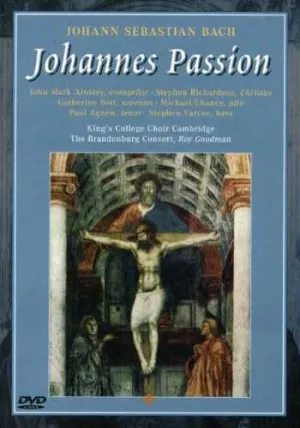 Choir of King's College, Cambridge: Johannes Passion