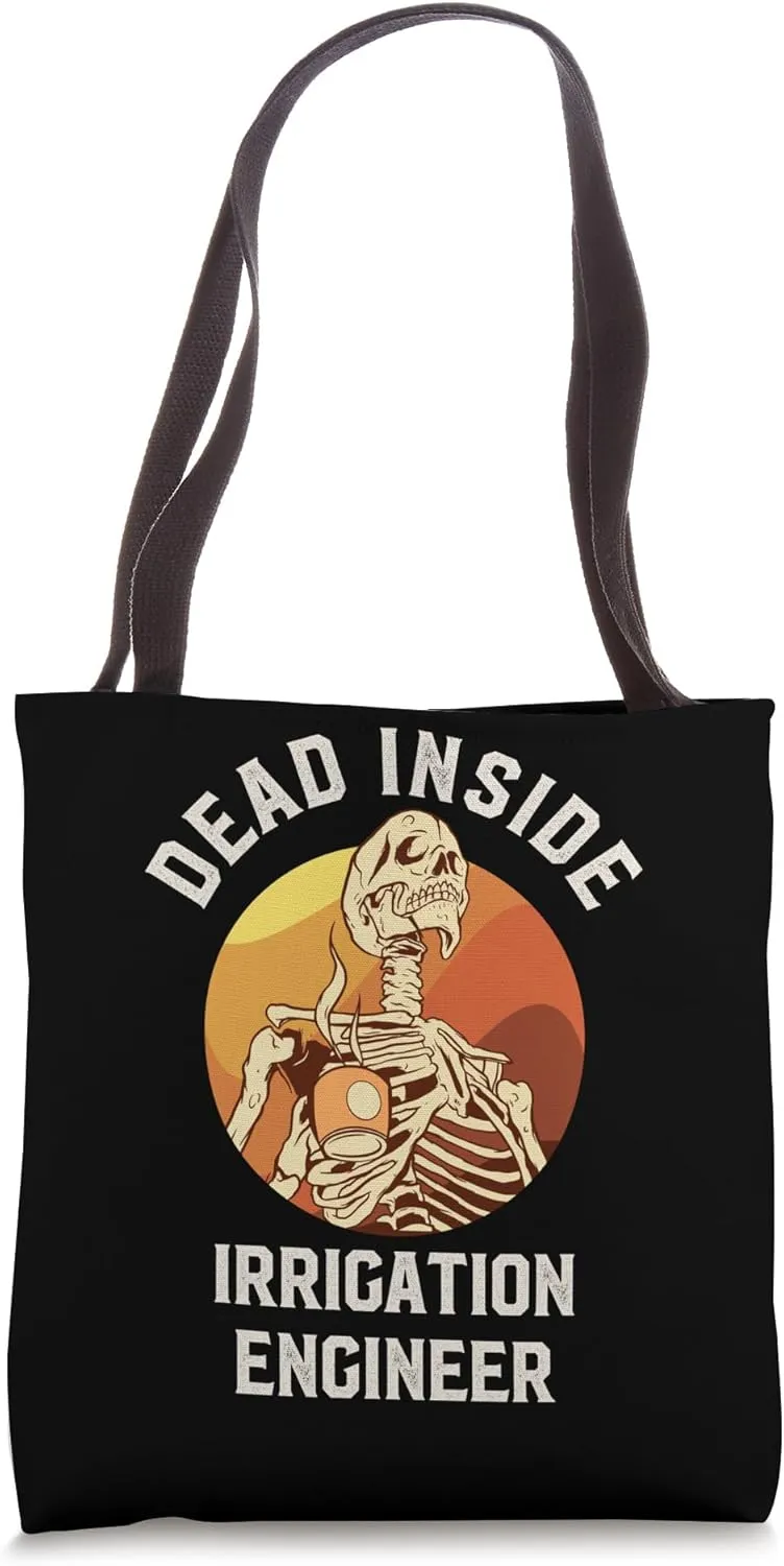 Dead Inside Irrigation Engineer Skeleton Coffee Tote Bag