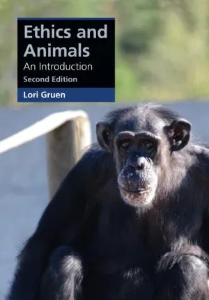 Ethics and Animals (Cambridge Applied Ethics) 2nd Edition