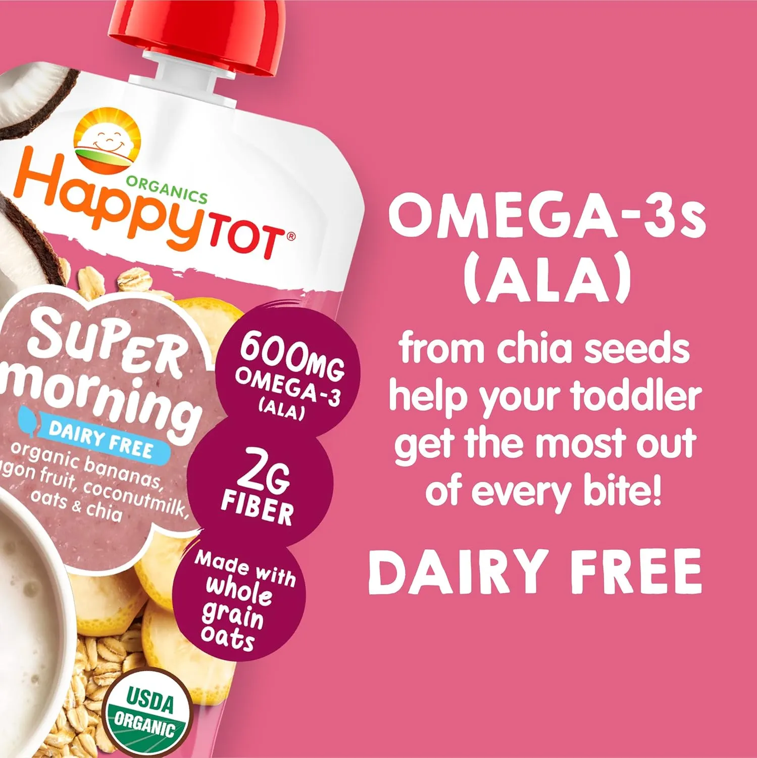 Happy Tot Organics Stage 4 Baby Food Pouches, Gluten Free, Vegan & Dairy Free Snack, Super Morning Fruit & Oat Blend, Bananas, Dragon Fruit, Coconutmilk, Oats & Chia, 4 Oz (Pack of 16)