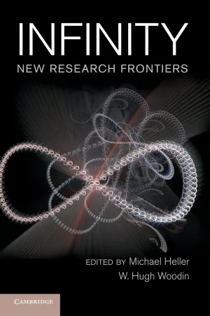 Infinity: New Research Frontiers 1st Edition