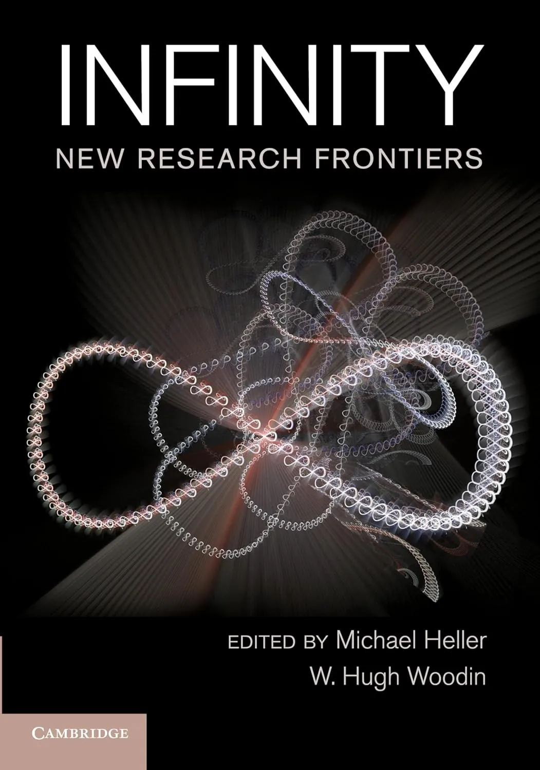 Infinity: New Research Frontiers Illustrated Edition