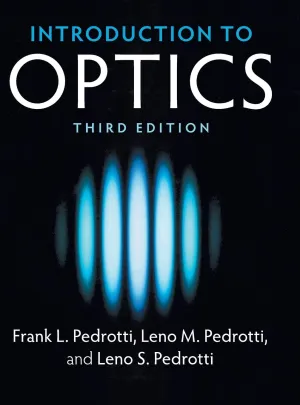 Introduction to Optics 3rd Edition