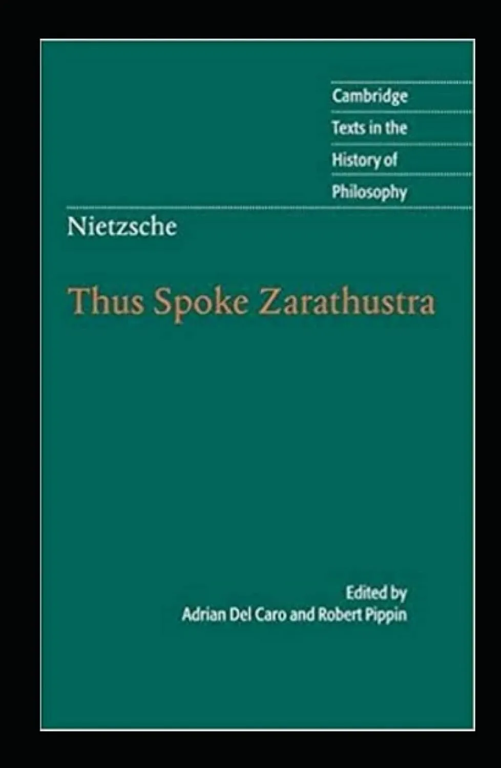 Nietzsche: Thus Spoke Zarathustra (Cambridge Texts in the History of Philosophy) Hardcover – September 17, 2021