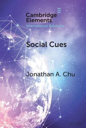 Social Cues (Elements in International Relations)