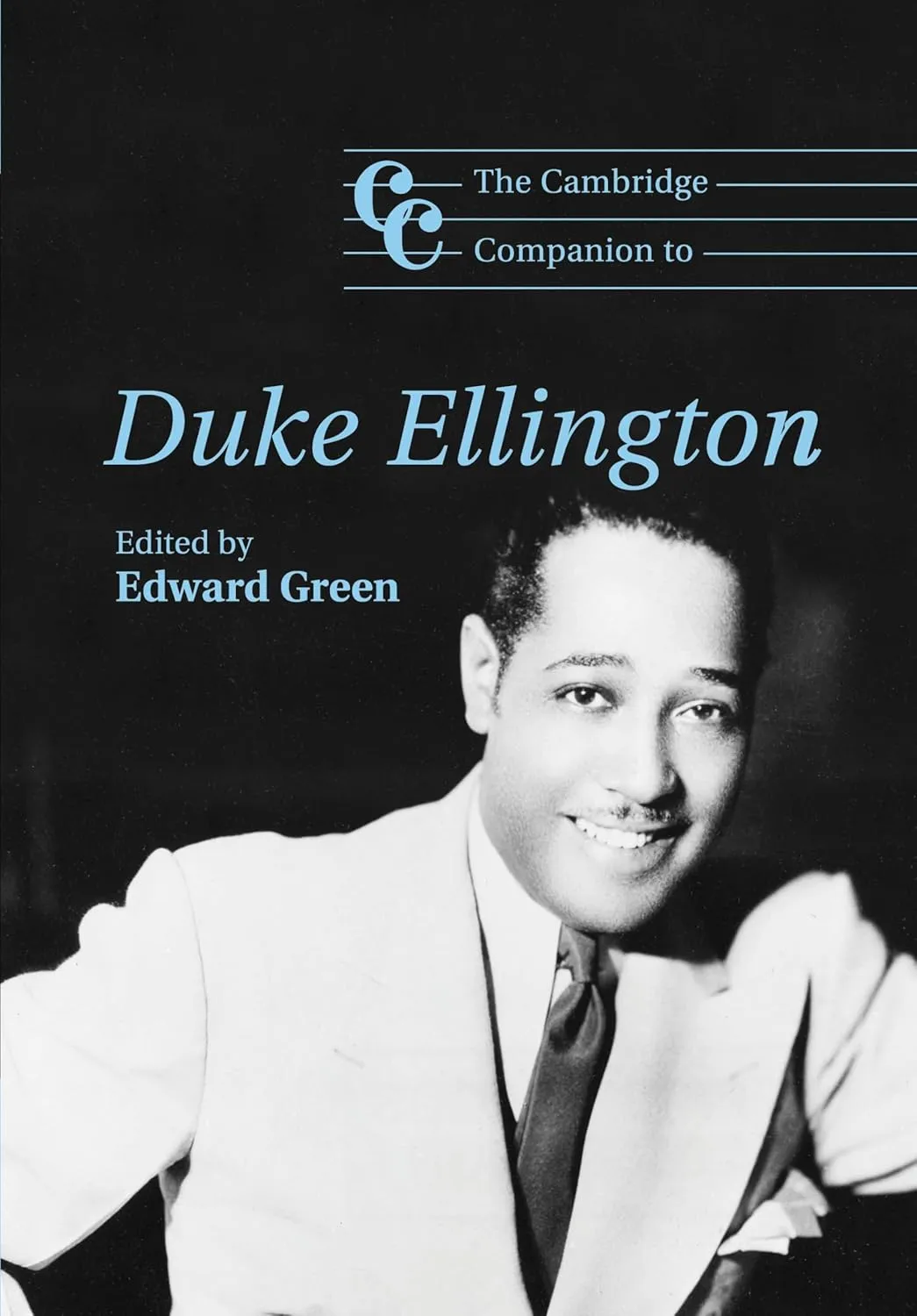 The Cambridge Companion to Duke Ellington (Cambridge Companions to Music) Reprint Edition