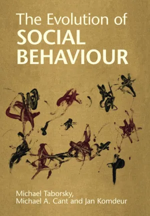 The Evolution of Social Behaviour 1st Edition