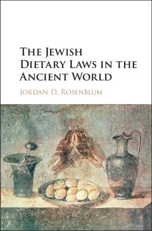 The Jewish Dietary Laws in the Ancient World First Edition