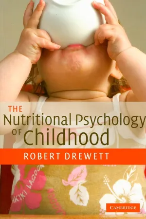 The Nutritional Psychology of Childhood 1st Edition